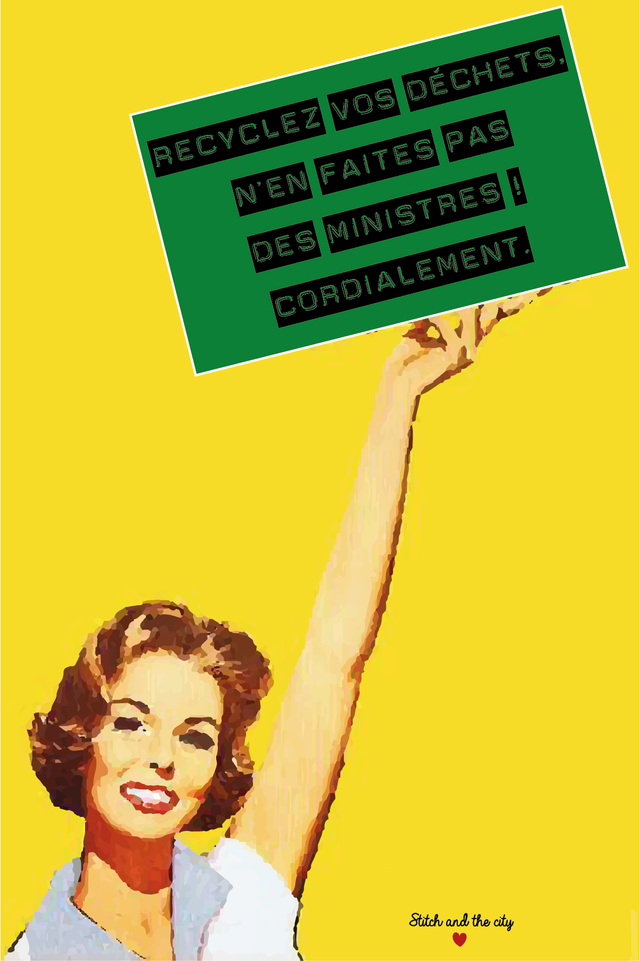 Carte Recyclez vos déchets n&#039;en faites pas des ministres