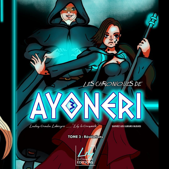 BD dédicacée - Tome 3 - Les Chroniques de Ayonéri - Révélations