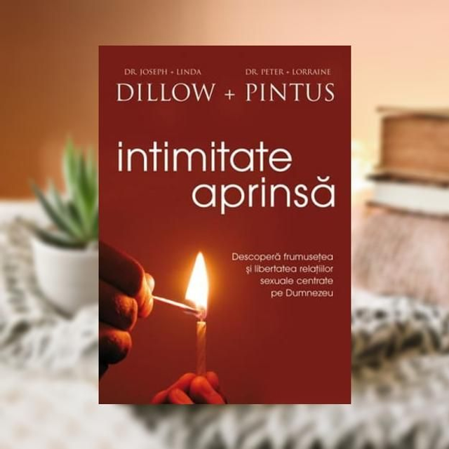 Intimitate aprinsa -- Linda Dillow&amp; Lorraine Pintus