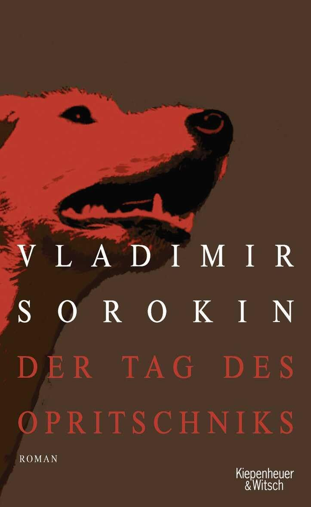 Der Tag des Opritschniks / Vladimir Sorokin