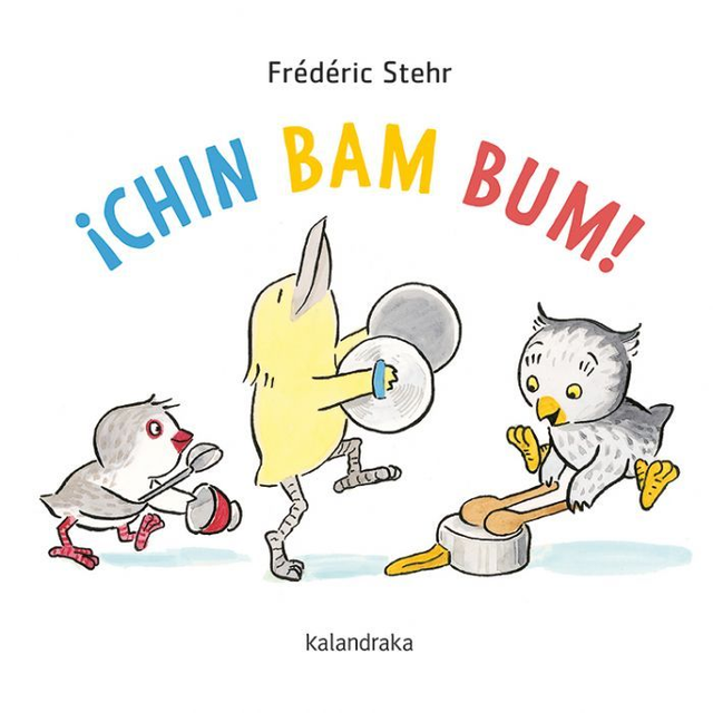 ¡Chin Bam Bum! - Frédéric Stehr