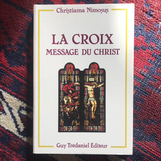 NIMOSUS Christiama - La Croix, Message du Christ