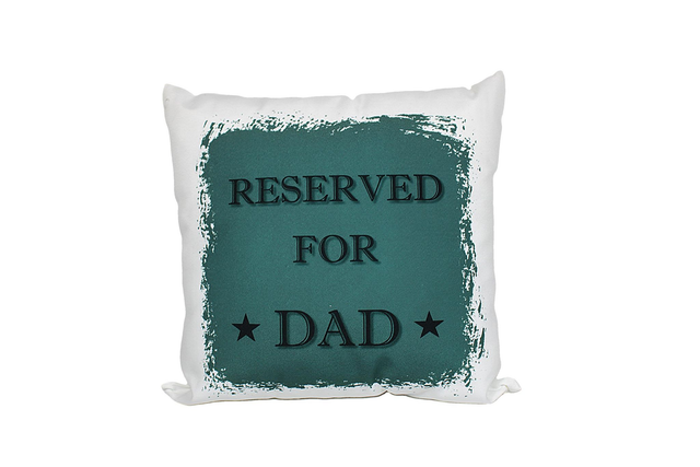 Reserved for Dad Pillow 40x40