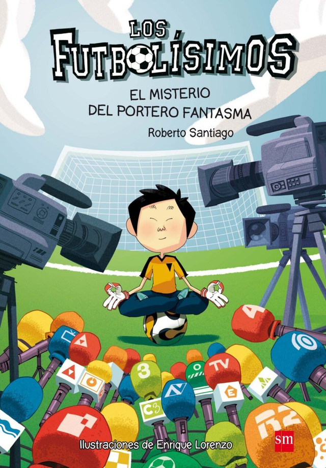 Los futbolísimos 3: El misterio del portero fantasma - Roberto García Santiago