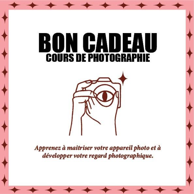 Bon Cadeau - Cours Photo