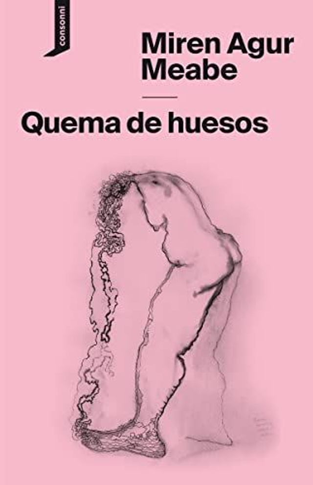 Quema de huesos - Miren Agur Meabe