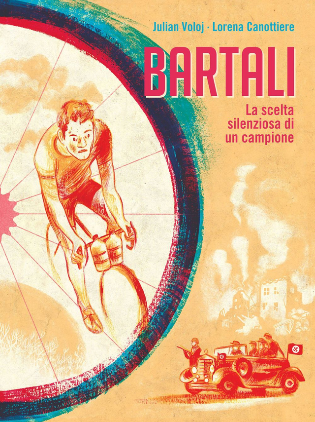 Vojol Julian - Bartali. La scelta silenziosa di un campione