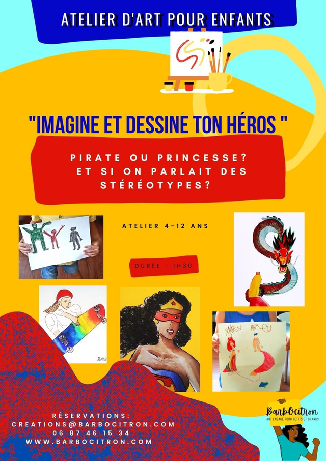 Atelier d'art pour enfant "Imagine et dessin ton héros"