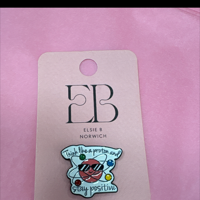 Think like a proton and stay positive 