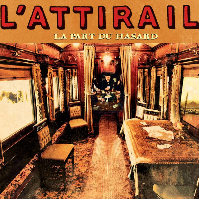 CD L'Attirail - La Part Du Hasard