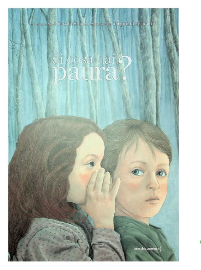 Di cosa hai paura? - di Carola Susani, Virginia Clericetti 