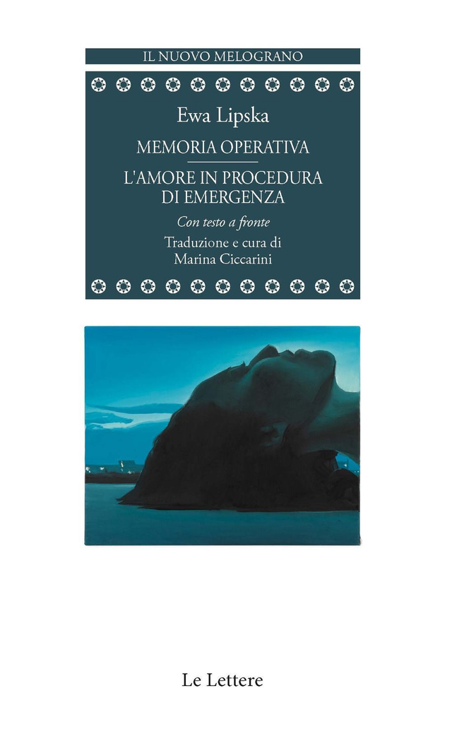 Lipska Ewa - Memoria operativa / L'amore in procedura di emergenza