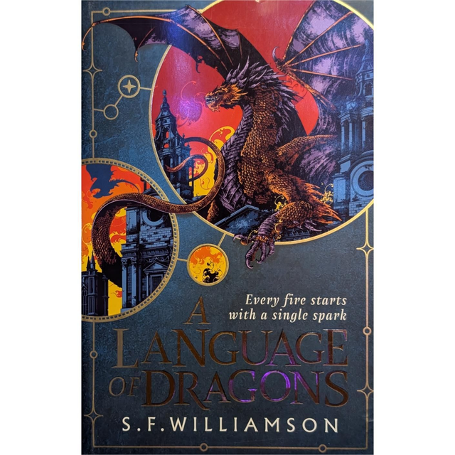 A Language Of Dragons - S. F. Williamson