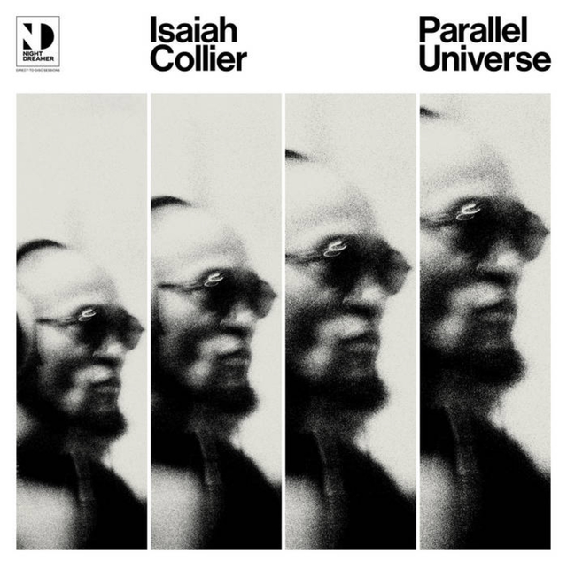 Isaiah Collier-Parallel Universe