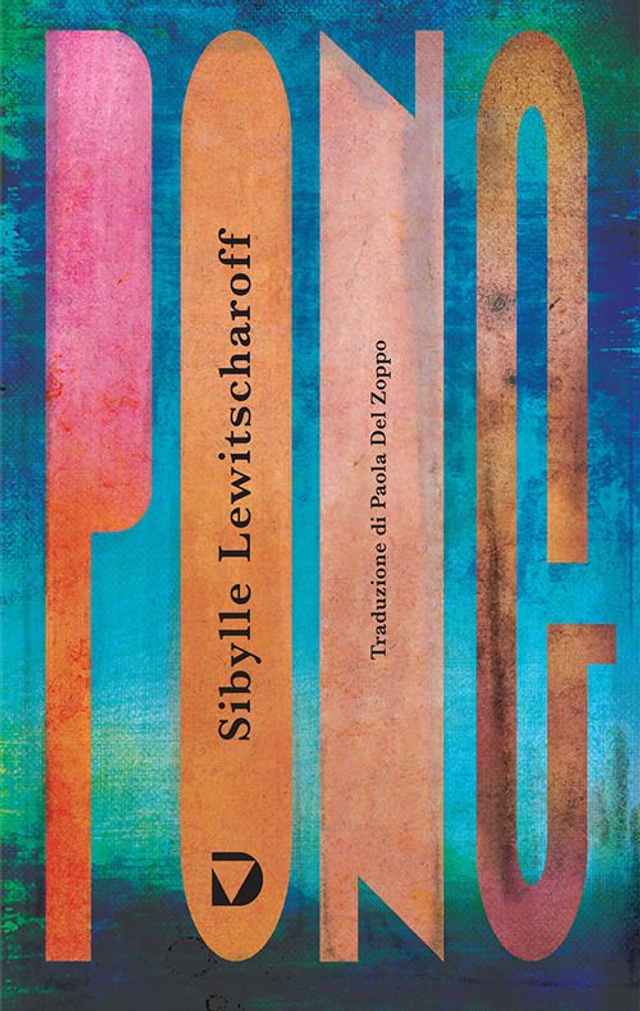 Lewitscharoff Sibylle - Pong