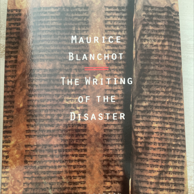 The Writing Of Disaster Maurice Blanchot