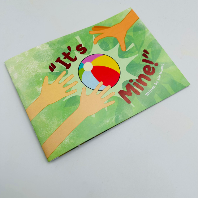 "It's Mine!" written by Um Humza