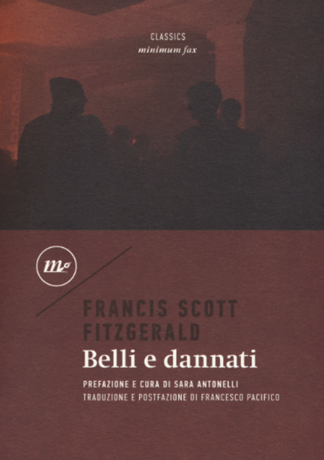Fitzgerald Francis Scott - Belli e dannati