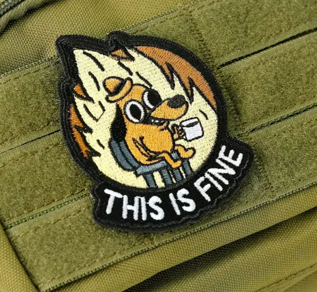 ‘This is fine’ Fabric Patch 