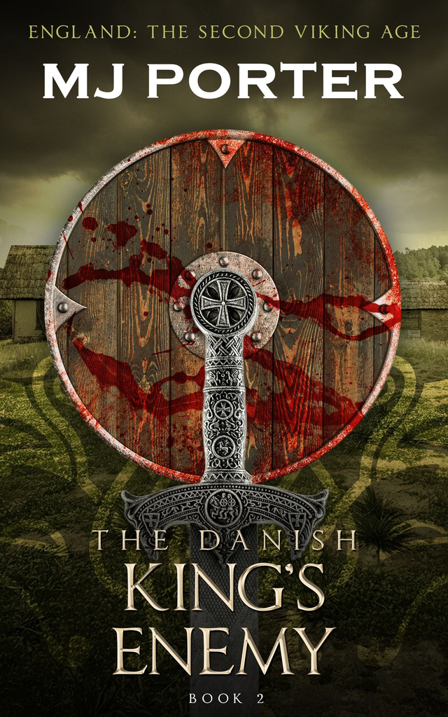 The Danish King's Enemy signed paperback (Book 2 in The Earls of Mercia Series) NEW COVER