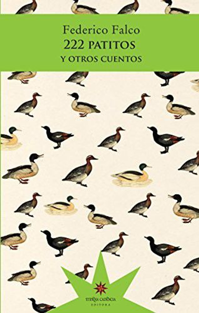 222 patitos y otros cuentos - Federico Falco