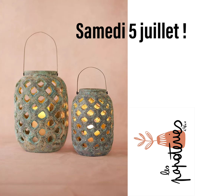 Atelier lanterne de jardin - 5 juillet