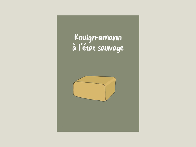 Magnet &quot;  Kouign-amann à l&#039;état sauvage &quot;