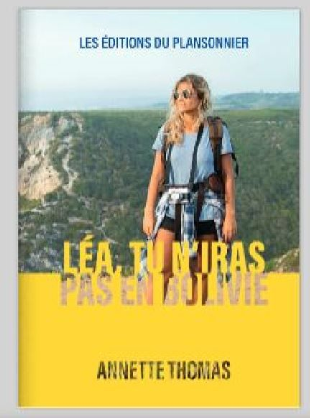 0005.- Roman - Léa, tu n’iras pas en Bolivie