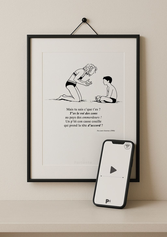 Affiche minimaliste connectée cinéma Nos jours heureux | Le roi des cons au pays des emmerdeurs (Audio ou Vidéo inclus)