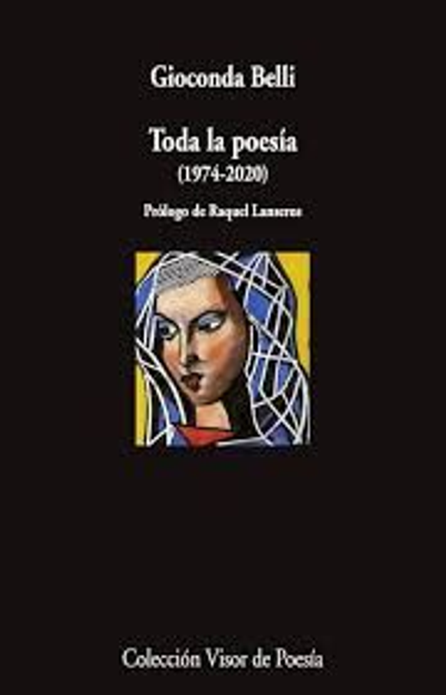 Toda la poesía (1974-2020) - Gioconda Belli