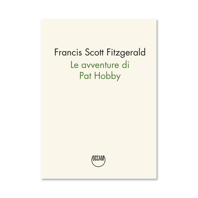Fitzgerald Francis Scott - Le avventure di Pat Hobby