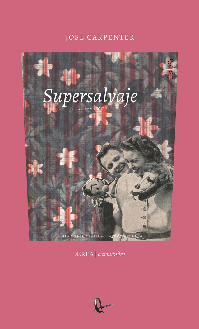 Supersalvaje - Jose Carpenter