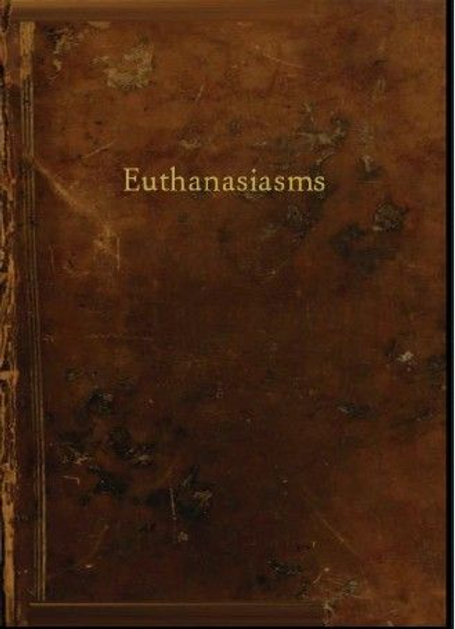 Euthanasiasms (2004-2013: 10 years of A Personal Dictionary)