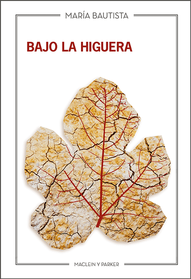 Bajo la higuera - María Bautista