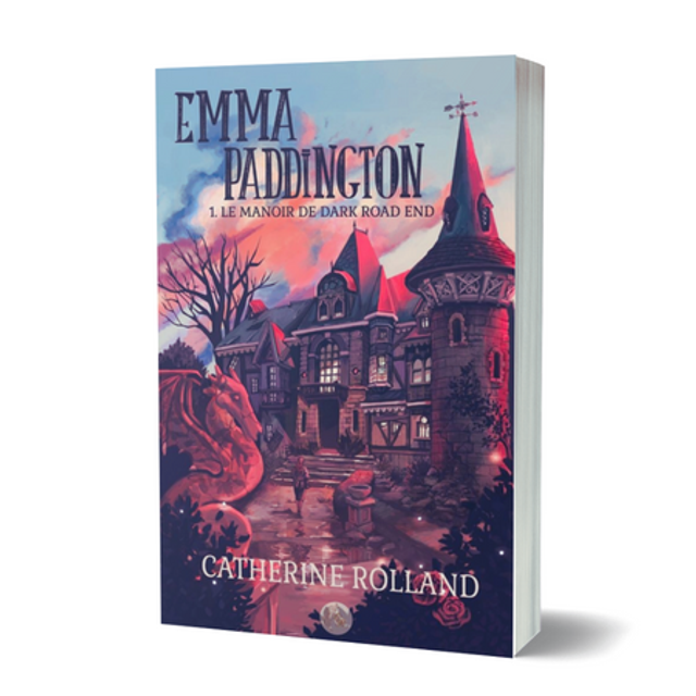 Emma Paddington 1. Le manoir de Dark Road End