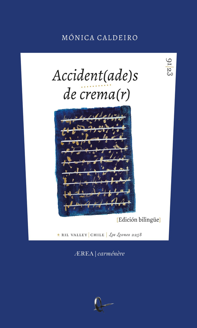 Accident(ade)s de crema(r) - Mónica Caldeiro