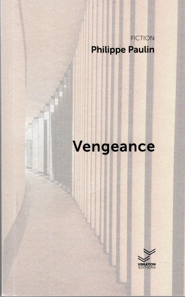 Vengeance - Philippe Paulin