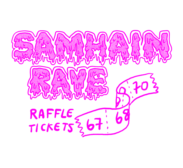 Samhain Rave RAFFLE TICKETS