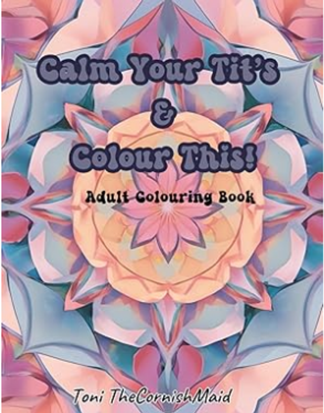 Calm Your Tits &amp; colour This