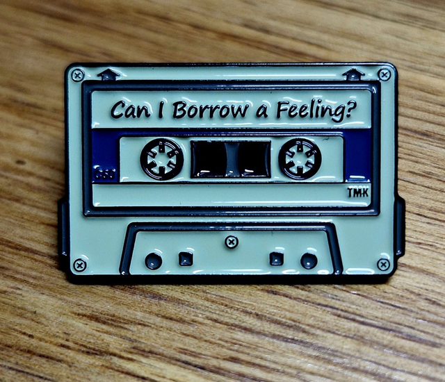 PIN'S CAN I BORROW A FEELING?