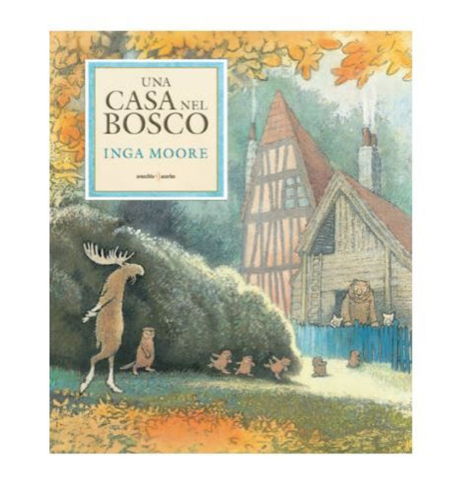 Una casa nel bosco - di Inga Moore
