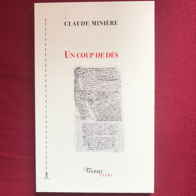 MINIÈRE Claude - Un coup de dés 