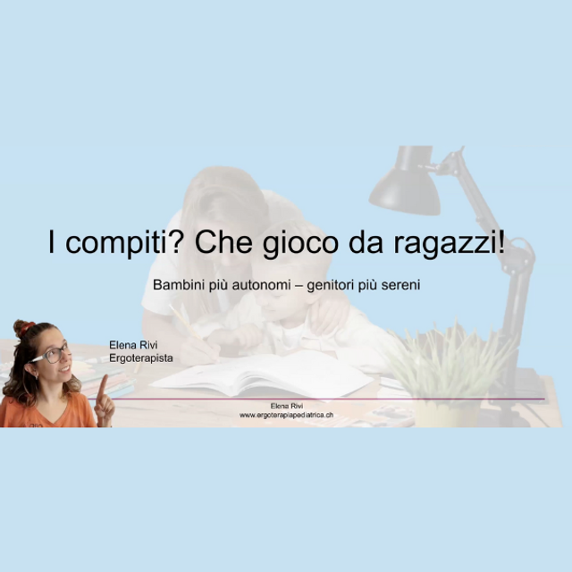 I compiti? Che gioco da ragazzi! - Webinar