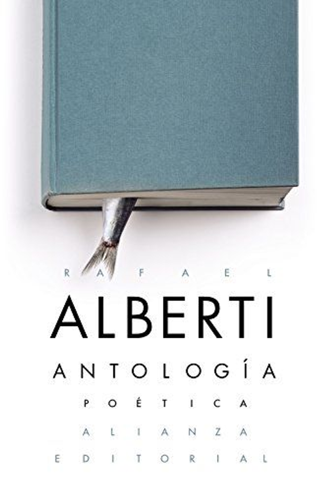 Antología poética - Rafael Alberti
