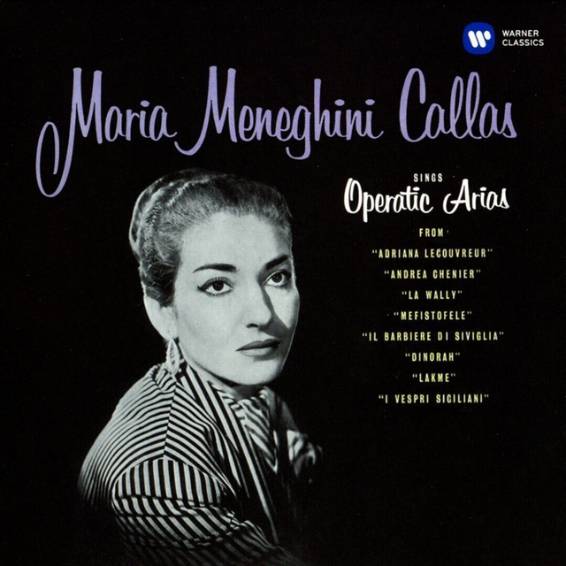 Maria Meneghini Callas - Sings Operatic Arias