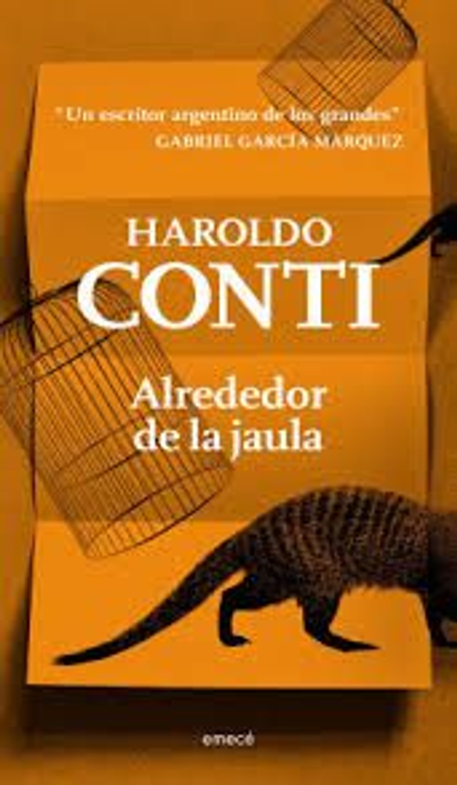 Alrededor de la jaula - Haroldo Conti