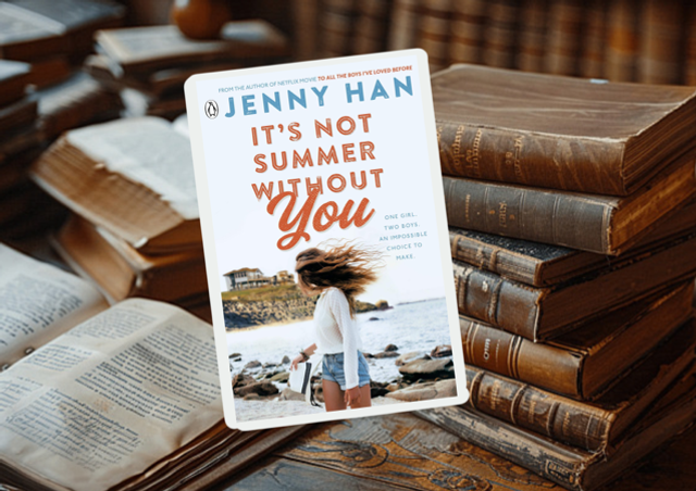 Its Not Summer Without You by Jenny Han