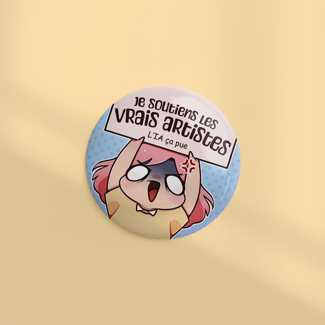 🆕 Badge 44mm JE SOUTIENS LES VRAIS ARTISTES