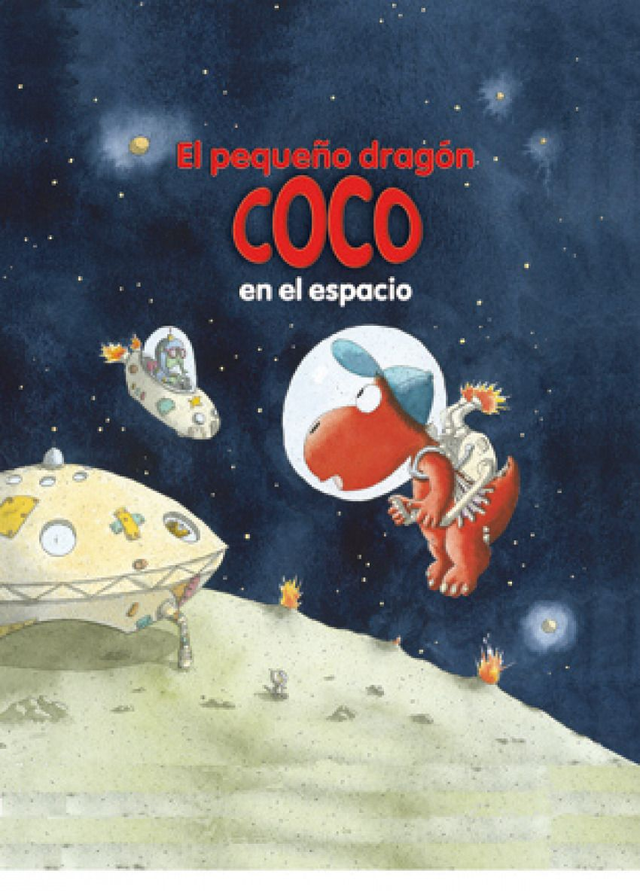 El pequeño dragón Coco en el espacio - Ingo Siegner