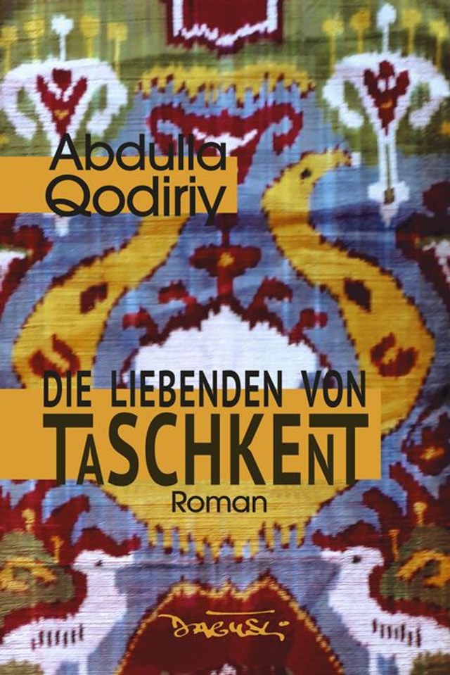 Qodiriy: Die Liebenden von Taschkent